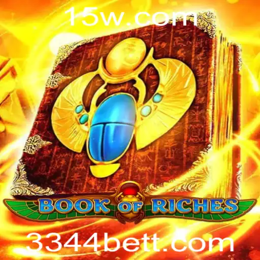 Explorando o Fascinante Mundo de BookofRiches com 3344bet