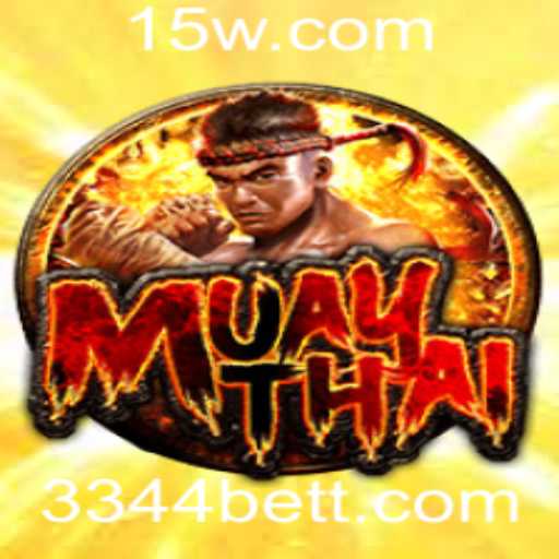 Descubra o Fascinante Mundo do Jogo MuayThai com 3344bet